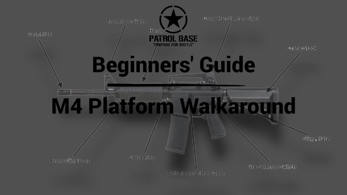 Beginners' Guide: M4 Walkaround