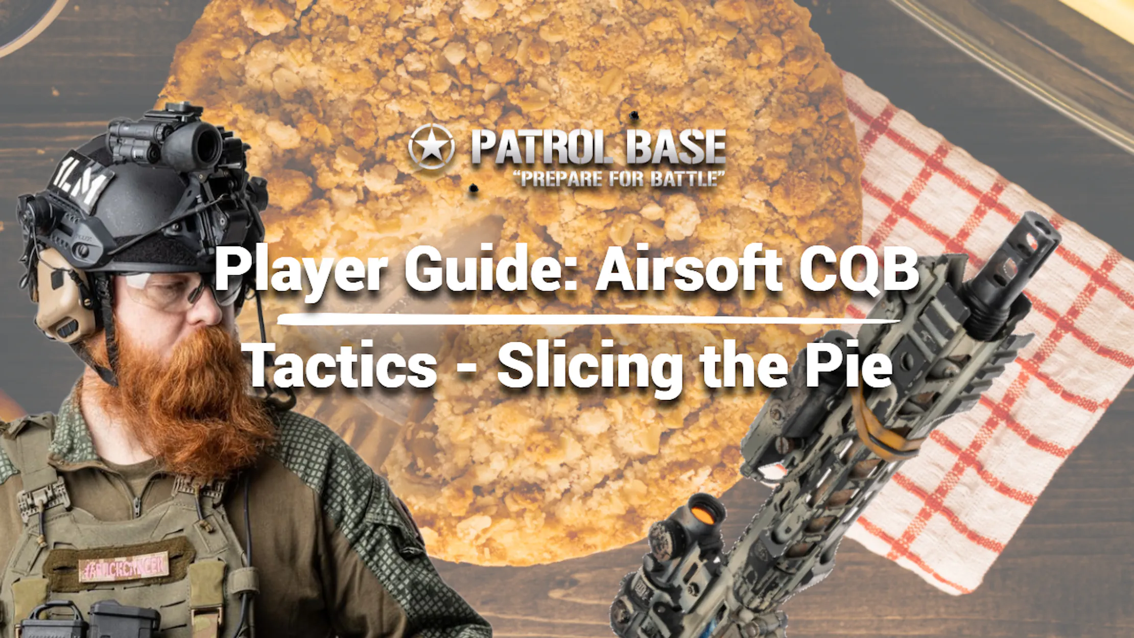 Airsoft Beginner Guides | Patrol Base UK