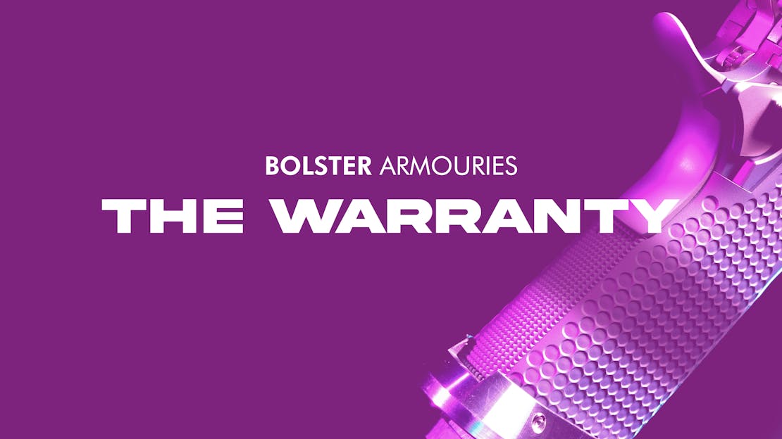 Bolster Armouries: The Warranty