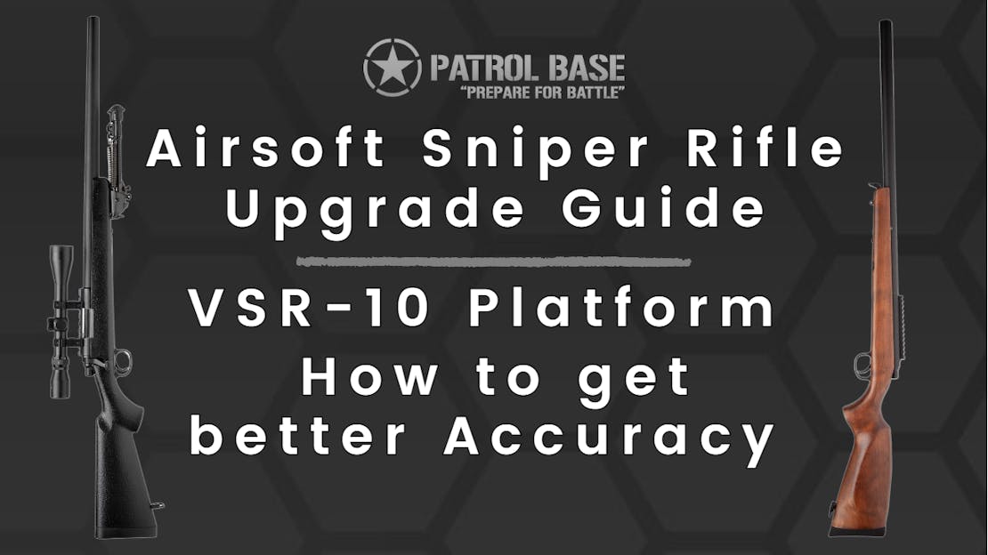 Airsoft Sniper Rifle Upgrade Guide - VSR platform - Improving Accuracy