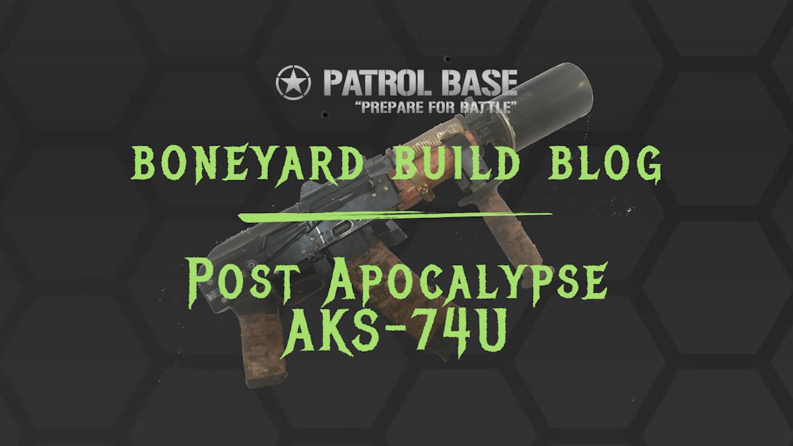 Boneyard Build Blog: Post Apocalypse AKS-74U