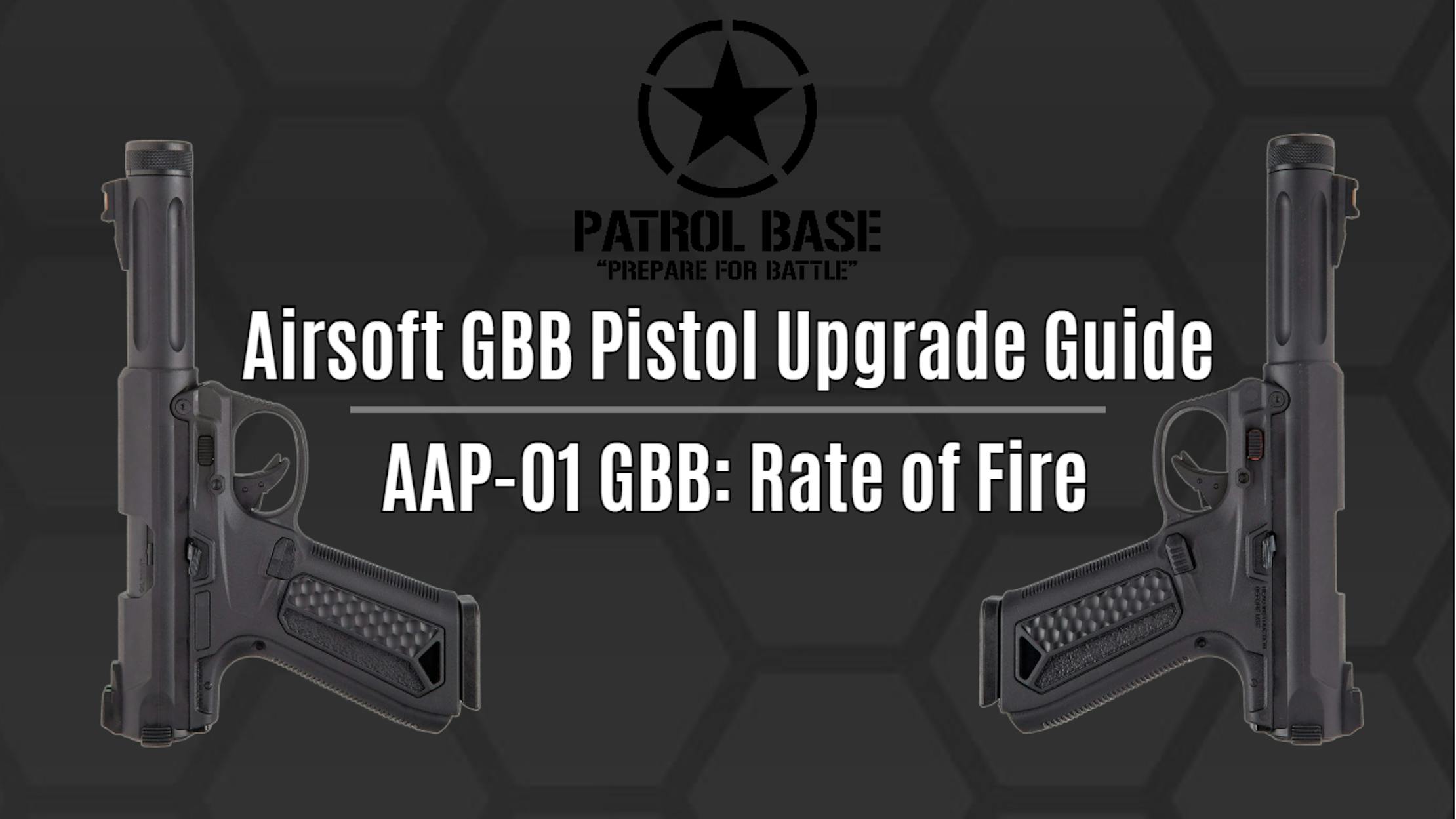Airsoft GBB Pistol Upgrade Guide AAP01 GBB Rate of Fire