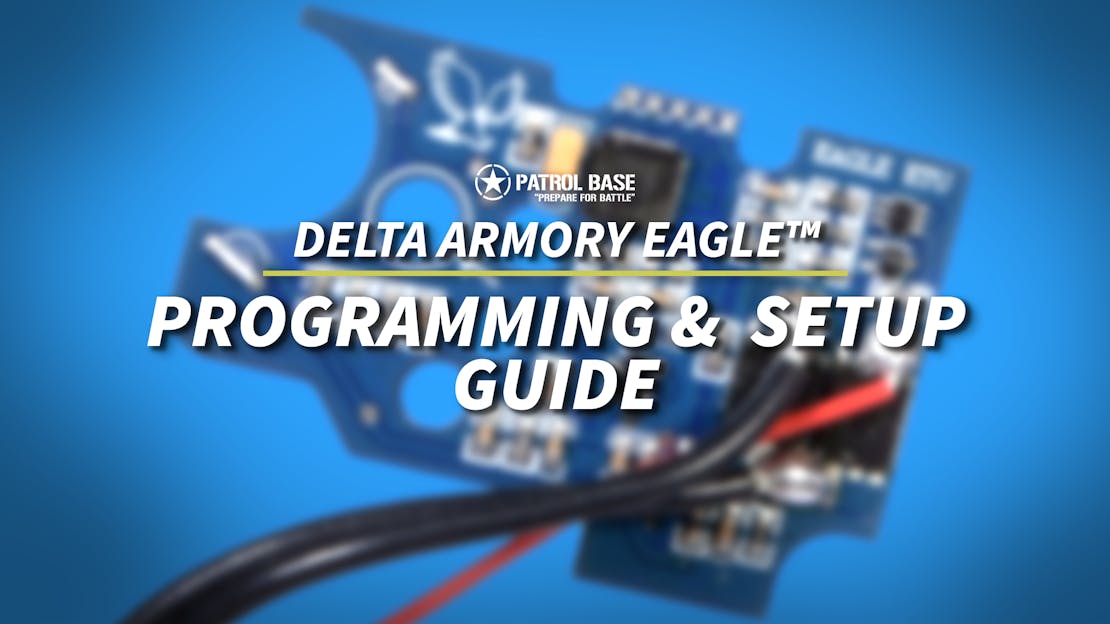 Delta Armory EAGLE™ - Programming, Reset & Trigger Setup Guide